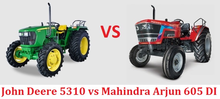 John Deere 5310 vs Mahindra Arjun 605 DI