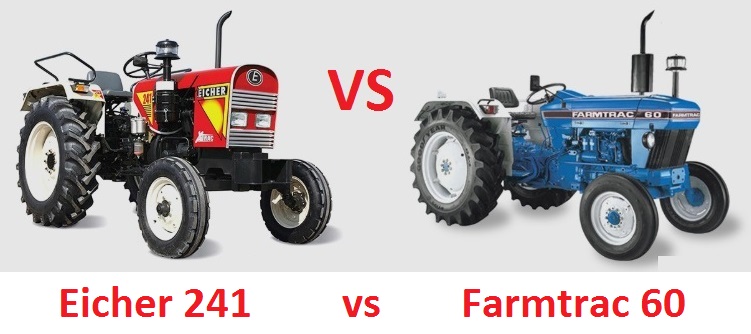 Eicher 241 vs Farmtrac 60