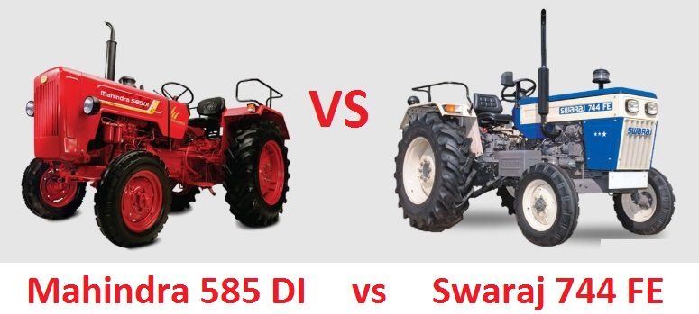 Mahindra 585 DI vs Swaraj 744 FE