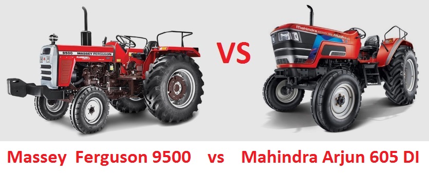 Massey Ferguson 9500 vs Mahindra Arjun 605 DI